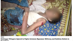 Rohingya Villagers Injured in Fights between Myanmar Military and Rakhine Rebels in Kyauktaw